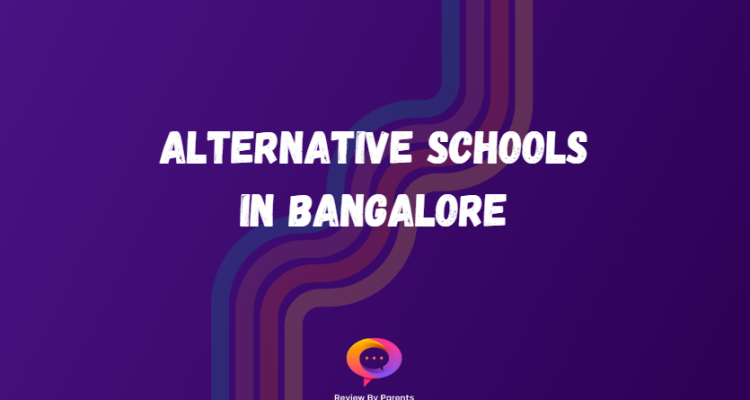 Alternative Schools in Bangalore