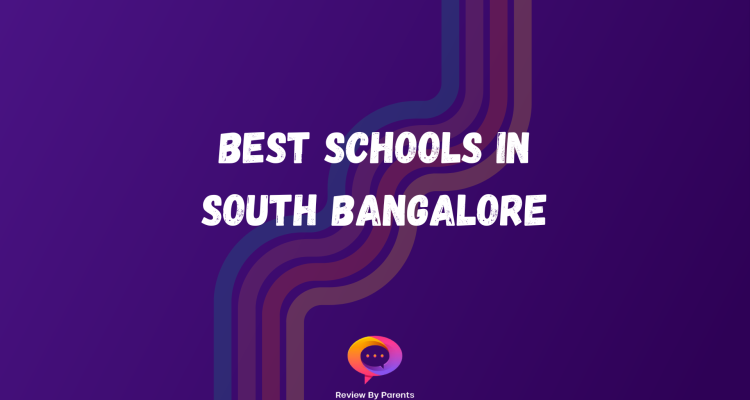 Best schools in south Bangalore