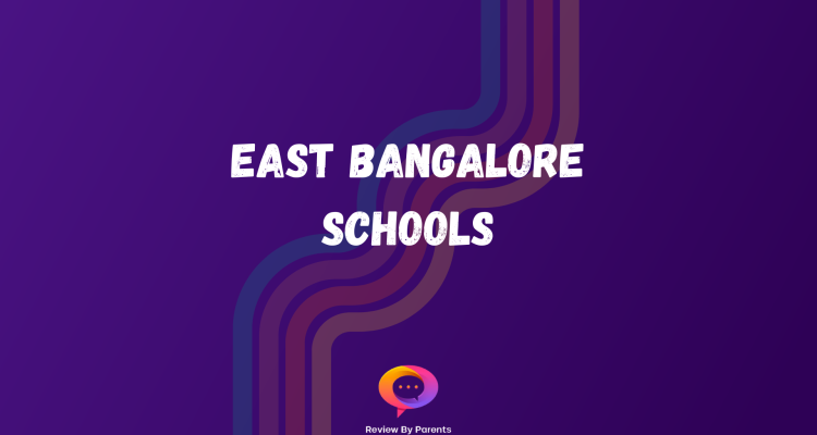 East Bangalore Schools