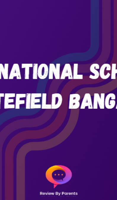International Schools in Whitefield Bangalore