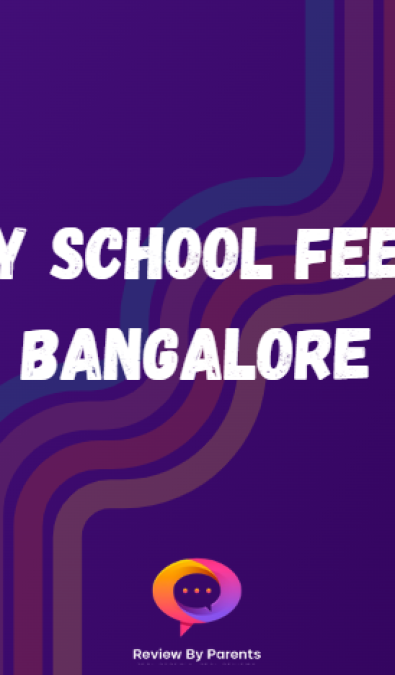 Play school fees in Bangalore