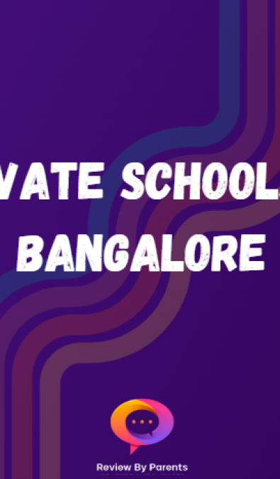 Private Schools in Bangalore